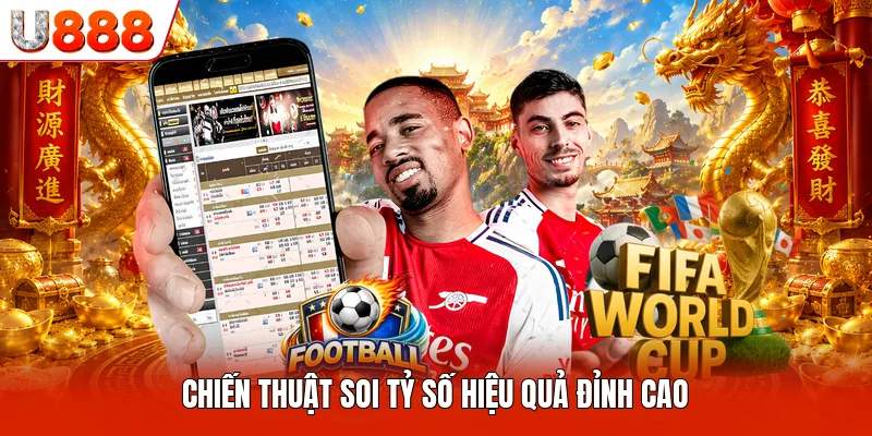Kèo Châu Âu U888 - Các Phương Pháp Giải Mã Bảng Vị Cực Hay Chiến thuật soi tỷ số hiệu quả đỉnh cao
