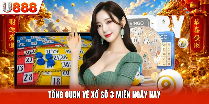 Xổ Số 3 Miền - Nguyên Tắc Quan Trọng Dành Cho Khách Hàng Tổng quan về xổ số 3 miền ngày nay